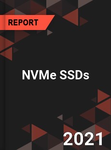 Global NVMe SSDs Market