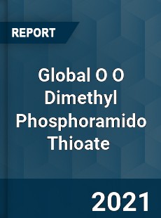 Global O O Dimethyl Phosphoramido Thioate Market