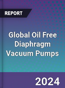 Global Oil Free Diaphragm Vacuum Pumps Industry