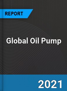 Global Oil Pump Market