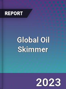 Global Oil Skimmer Market