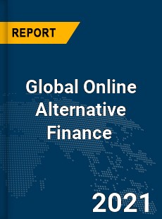 Global Online Alternative Finance Market