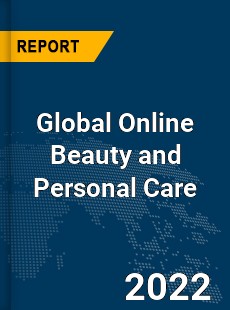 Global Online Beauty and Personal Care Market