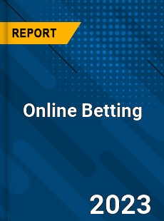 Global Online Betting Market