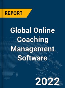 Global Online Coaching Management Software Market