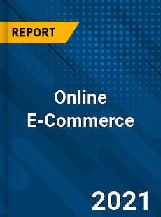 Global Online E Commerce Market