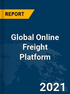 Global Online Freight Platform Market