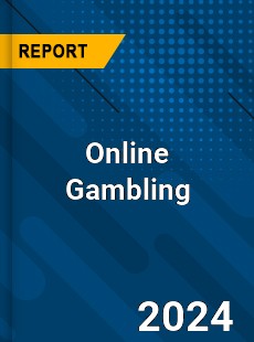 Global Online Gambling Market