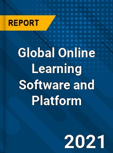 Global Online Learning Software and Platform Market