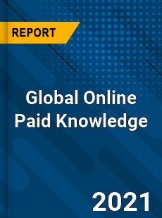 Global Online Paid Knowledge Market