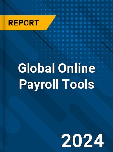 Global Online Payroll Tools Industry