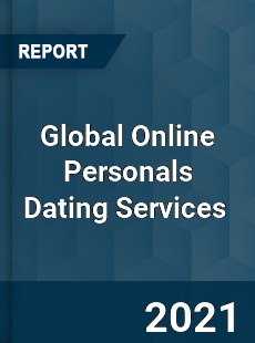 Global Online Personals Dating Services Market