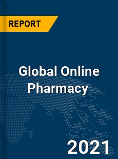 Global Online Pharmacy Market