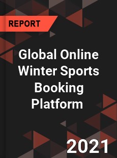 Global Online Winter Sports Booking Platform Market