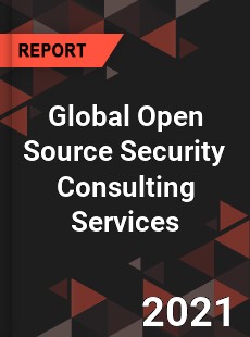 Global Open Source Security Consulting Services Market