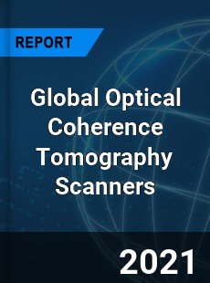 Global Optical Coherence Tomography Scanners Market