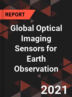 Global Optical Imaging Sensors for Earth Observation Market