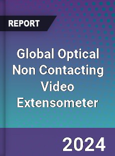 Global Optical Non Contacting Video Extensometer Industry