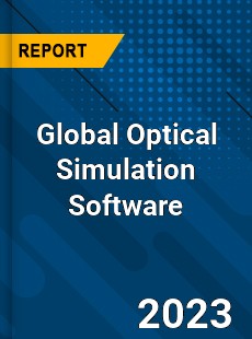 Global Optical Simulation Software Industry