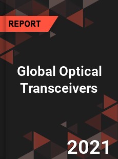 Global Optical Transceivers Market