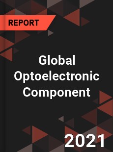 Global Optoelectronic Component Market