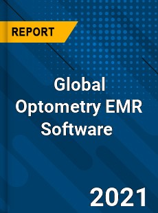 Global Optometry EMR Software Market