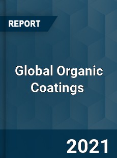 Global Organic Coatings Market