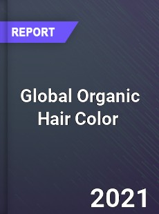 Global Organic Hair Color Market