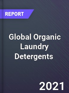 Global Organic Laundry Detergents Market