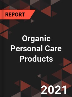 Global Organic Personal Care Products Market