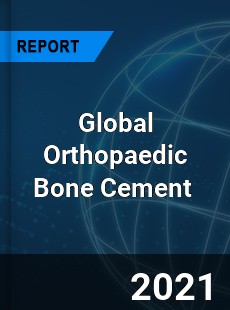 Global Orthopaedic Bone Cement Market