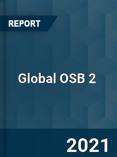 Global OSB 2 Market