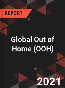 Global Out of Home Market