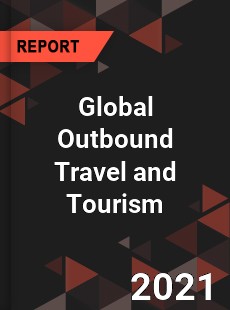 Global Outbound Travel and Tourism Market