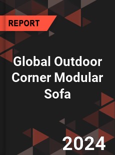 Global Outdoor Corner Modular Sofa Industry