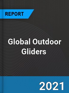 Global Outdoor Gliders Market