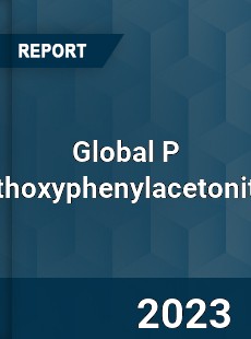 Global P Methoxyphenylacetonitrile Industry