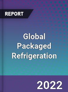 Global Packaged Refrigeration Market