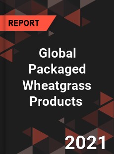 Global Packaged Wheatgrass Products Market