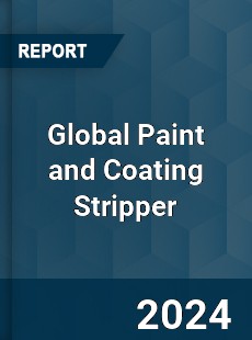 Global Paint and Coating Stripper Industry