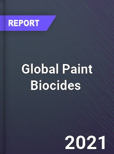 Global Paint Biocides Market