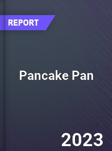 Global Pancake Pan Market