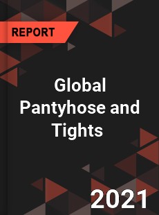 Global Pantyhose and Tights Market