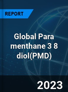 Global Para menthane 3 8 diol Market