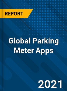 Global Parking Meter Apps Market