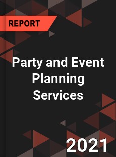 Global Party and Event Planning Services Market