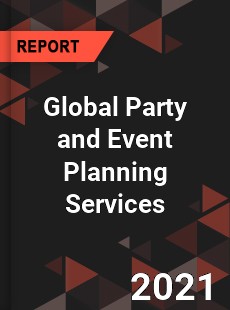 Global Party and Event Planning Services Market