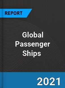 Global Passenger Ships Market