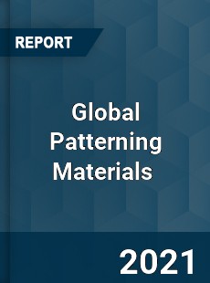 Global Patterning Materials Market