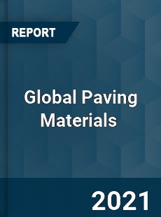 Global Paving Materials Market